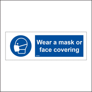 MA668 Wear A Mask Or Face Covering Sign with Mask Face