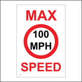 TR203 Max Speed 100 Mph Sign with Circle