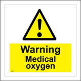 WS867 Warning Medical Oxygen Sign with Triangle Exclamation Mark