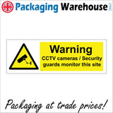 CT021 Warning Cctv Cameras/Security Guards Monitor This Sign with Camera Triangle