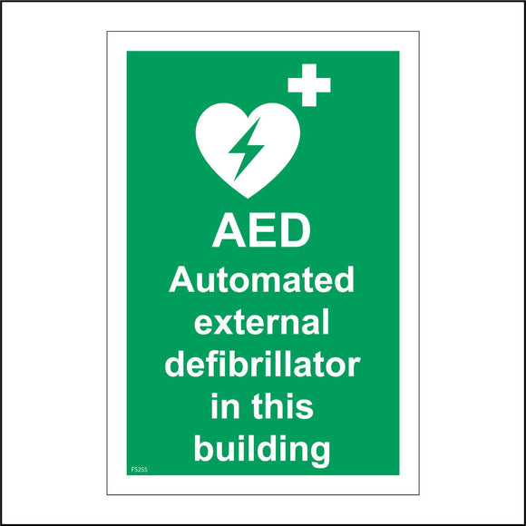 FS255 AED Automated External Defribrillator In This Building Sign with Heart Lightning Plus Sign