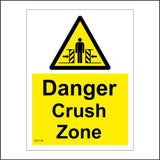 WT134 Danger Crush Zone Be Aware Limited Space