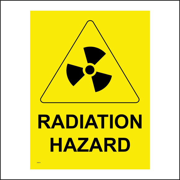 HA074 Radiation Hazard Sign Sign with Radioactive Sign Triangle