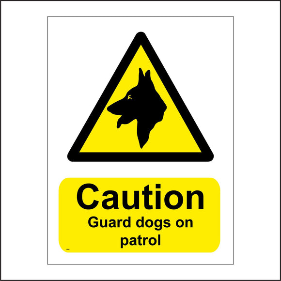 SE001 Caution Guard Dogs On Patrol Sign with Triangle Dog