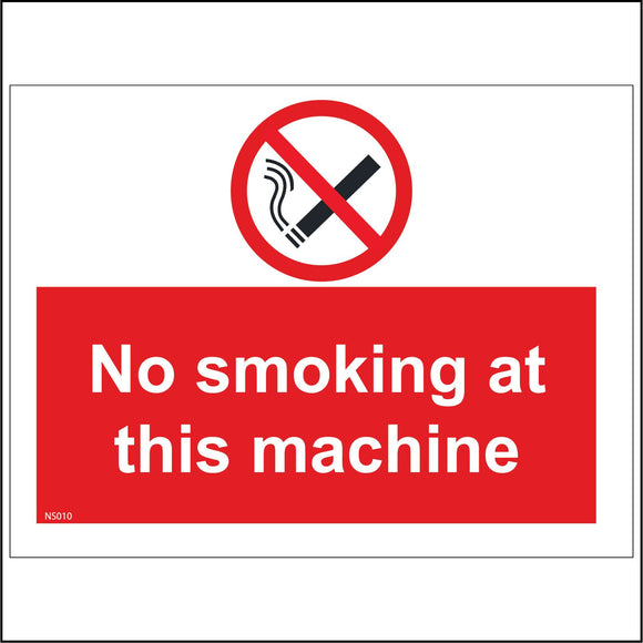 NS010 No Smoking At This Machine Sign with Cigarette