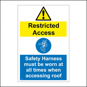 MA448 Restricted Access Safety Harness Must Be Worn At All Times When Accessing Roof Sign with Triangle Exclamation Mark Circle Person Harness