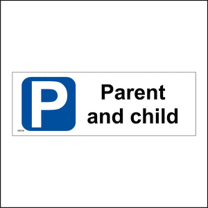 VE076 Parent And Child Sign with Parking Logo