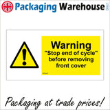 WS887 Warning "Stop End Of Cycle" Before Removing Front Cover Sign with Triangle Exclamation Mark