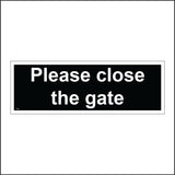 TR550 Please Close The Gate