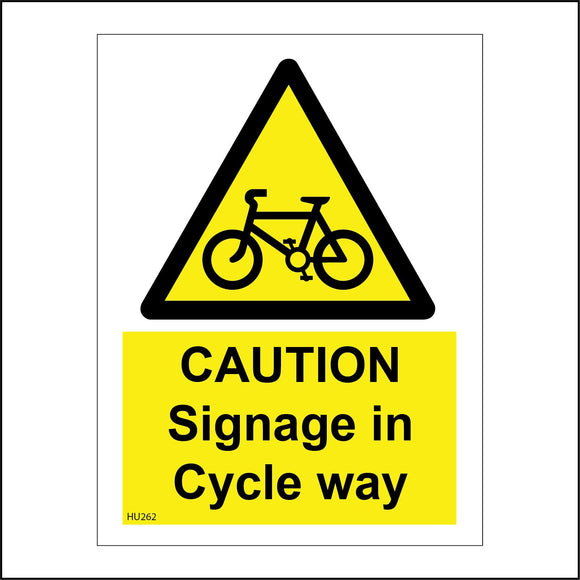 HU262 Caution Signage In Cycle Way Sign