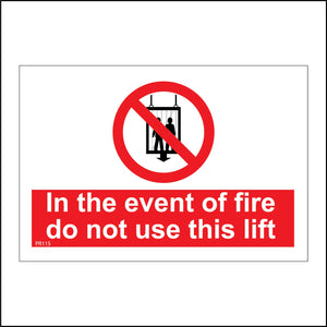 PR115 In The Event Of Fire Do Not Use This Lift Sign with Circle 2 People In Lift