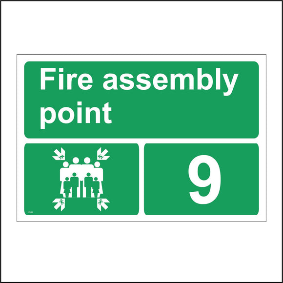 FS253 Fire Assembly Point 9 Sign with Arrows People Number 9