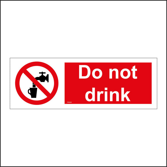 PR049 Do Not Drink Sign with Circle Water From Tap Going Into A Cup