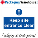 MA372 Keep Site Entrance Clear Sign with Circle Exclamation Mark