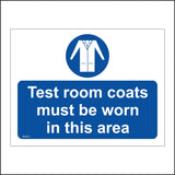 MA451 Test Room Coats Must Be Worn In This Area Sign with Circle Coat