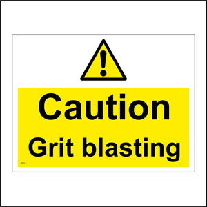 WT116 Caution Grit Blasting Stone Clean Sand