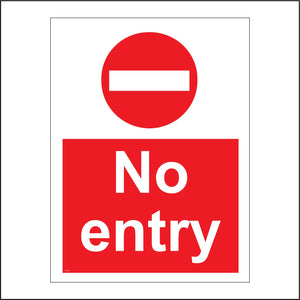 PR128 No Entry Sign with No Entry Logo