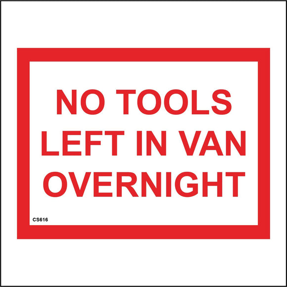 CS616 No Tools Left In Van Overnight