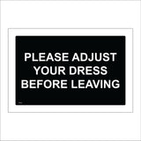 TR339 Please Adjust Your Dress Before Leaving Sign