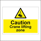 WS884 Caution Crane Lifting Zone Sign with Triangle Hook Box