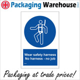 MA190 Wear Safety Harness No Harness - No Job Sign with Man Harness