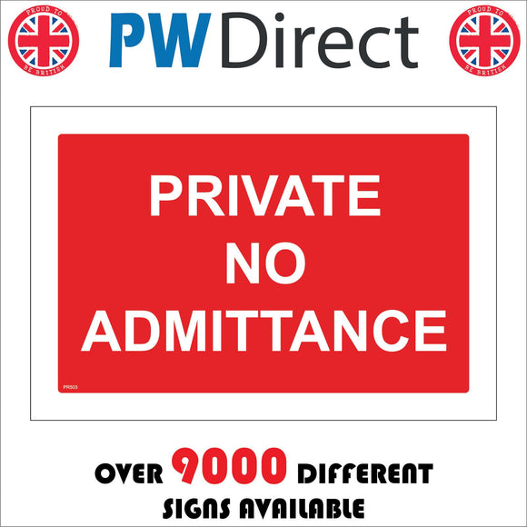 PR503 Private No Admittance