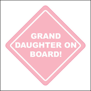 HU369 Grand Daughter On Board Granddaughter Pink Love Fun Safety
