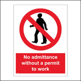 PR013 No Admittance Without A Permit To Work Sign with Circle Man