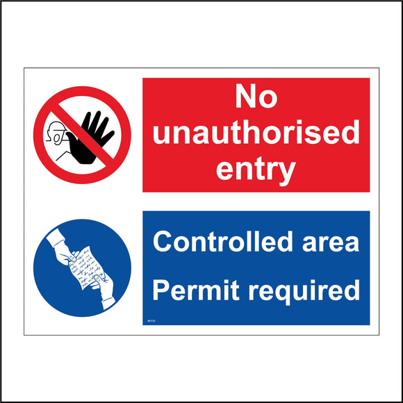 MU132 No Unauthorised Entry Controlled Area Permit Required Sign with Circle Person Hands Paper