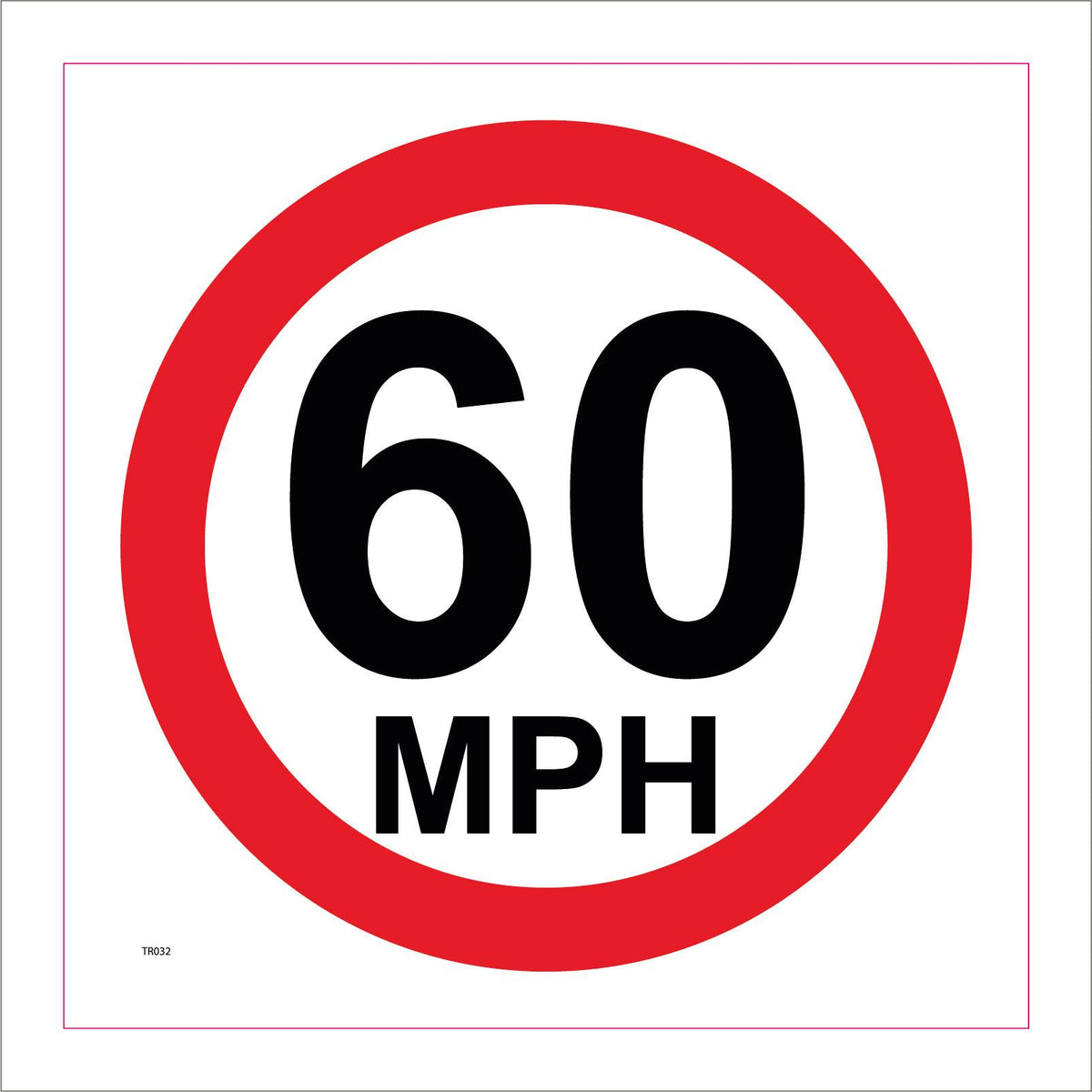 60 Mph Sign with Circle – PWDirect
