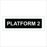 TR324 Platform 2 Sign