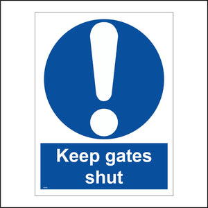 MA389 Keep Gates Shut Sign with Circle Exclamation Mark