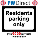 TR231 Residents Parking Only Sign