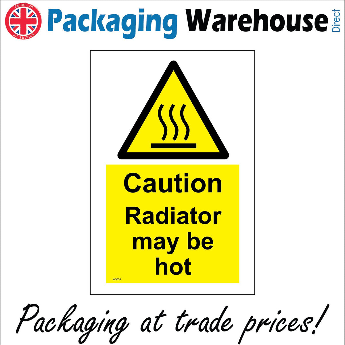 Caution Radiator May Be Hot Sign with Triangle Radiator – PWDirect