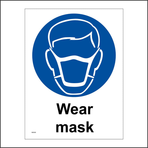 MA696 Wear Mask Sign with Mask Face