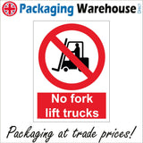 PR027 No Fork Lift Trucks Sign with Circle Forklift Truck