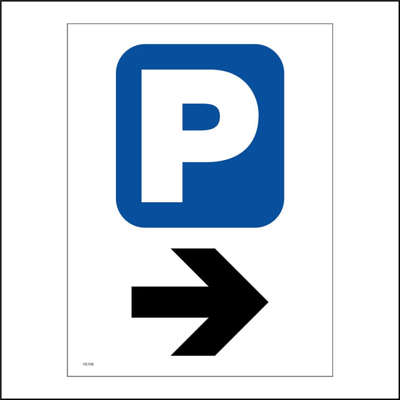 VE158 Parking Right Sign with Square With Letter P In It Arrow Pointing Right