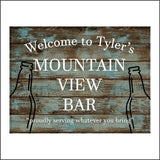 CM193 Welcome To Tyler's Mountain View Bar Sign with Bottles