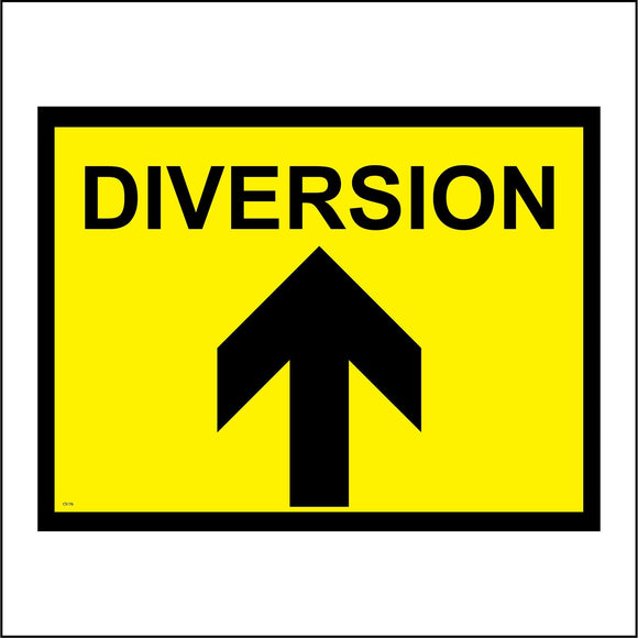 CS174 Diversion Ahead Sign with Arrow