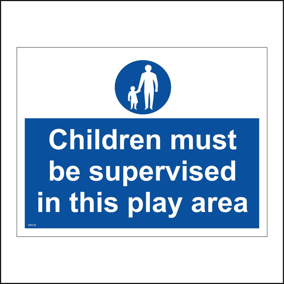 MA530 Children Must Be Supervised In This Play Area Sign with Circle Child Adult