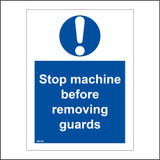 MA169 Stop Machine Before Removing Guards Sign with Exclamation Mark