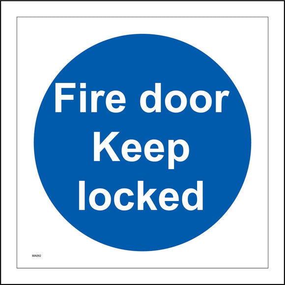 MA092 Fire Door Keep Locked Sign