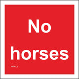 PR412 No Horses Footpath Farms Housing Estates Smallholdings