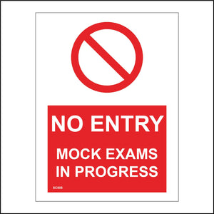 SC005 No Entry Mock Exams In Progress Study Paper Practical
