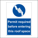 MA461 Permit Required Before Entering This Roof Space Sign with Two Hands Passing A Note
