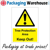WS583 Tree Protection Area Keep Out Sign with Triangle Exclamation Mark