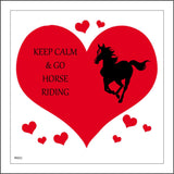 IN022 Keep Calm & Go Horse Riding Sign with Heart Horse
